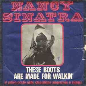Nancy Sinatra - These Boots Are Made For Walkin' download free