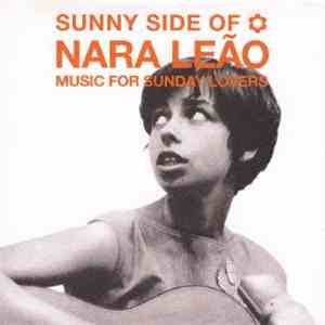 Nara Leão - Sunny Side Of Nara Leão download free