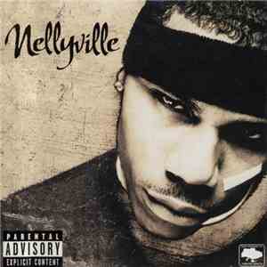 Nelly - Nellyville download free