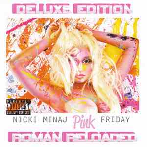Nicki Minaj - Pink Friday (Roman Reloaded) download free