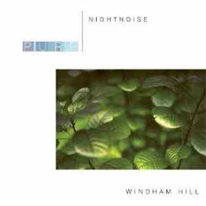 Nightnoise  - Pure Nightnoise download free