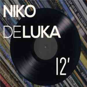 Niko De Luka - 12' download free
