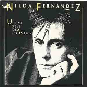 Nilda Fernandez - Ultime Reve De L'Amour download free