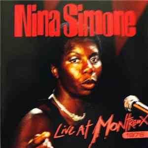 Nina Simone - Live At Montreux 1976 download free