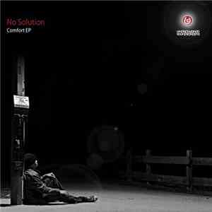 No Solution  - Comfort EP download free