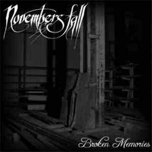 Novembers Fall - Broken Memories download free