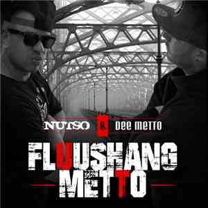 Nutso & Dee Metto - Fluushang Metto download free