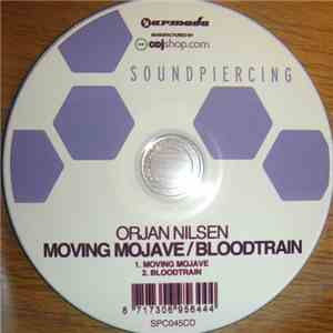 Orjan Nilsen - Moving Mojave / Bloodtrain download free