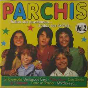 Parchis - Todas Sus Canciones... Todos Sus Éxitos... Vol. 2 download free