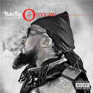 Pastor Troy - The Last Outlaw download free