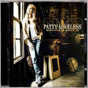 Patty Loveless - Mountain Soul II download free