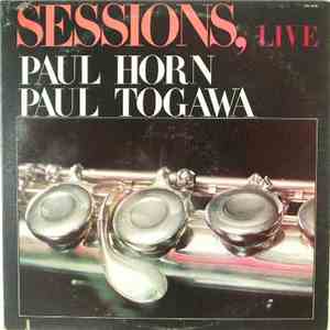 Paul Horn, Paul Togawa - Sessions, Live download free