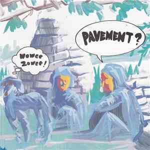 Pavement - Wowee Zowee download free
