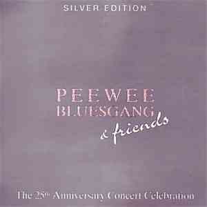 Pee Wee Bluesgang - Pee Wee Bluesgang & Friends download free
