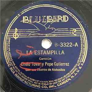 Pepe Gutierrez Y Chelo Tovar - La Estampilla / Maria, Maria, Marquita Mia download free