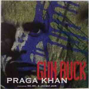 Praga Khan - Gun Buck download free