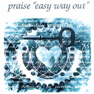 Praise - Easy Way Out download free