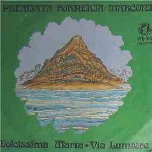 Premiata Forneria Marconi - Dolcissima Maria / Via Lumière download free
