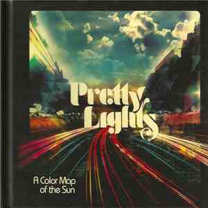 Pretty Lights - A Color Map Of The Sun download free
