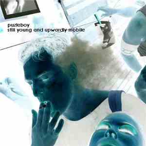 Puzleboy - Still Young And Upwardly Mobile download free