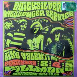 Quicksilver Messenger Service - Fillmore Auditorium Feb 4th, 1967 With Dino Valenti download free