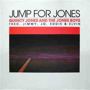 Quincy Jones And The Jones Boys - Jump For Jones download free