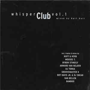 Ralf Holl - Whisper Club Vol. 1 download free