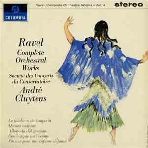 Ravel / André Cluytens / Société Des Concerts Du Conservatoire - Complete Orchestral Works Vol. 4 download free