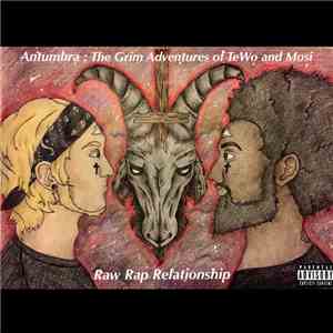 Raw Rap Relationship - Antumbra: The Grim Adventures of TeWo and Mosi download free
