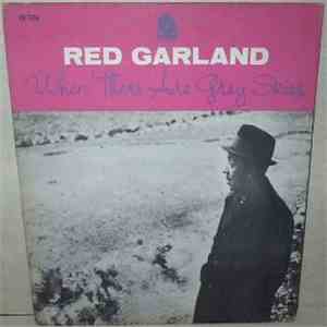 Red Garland - When There Are Grey Skies download free