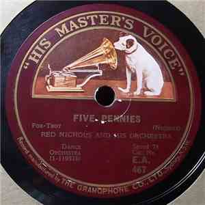 Red Nichols And His Orchestra / McKinney's Cotton Pickers - Five Pennies / Shim-Me-Sha-Wabble download free