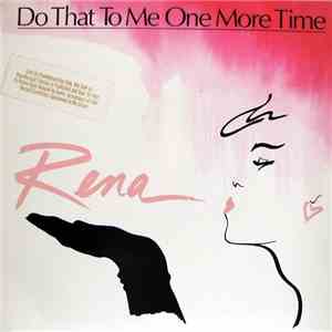 Rena Scott - Do That To Me One More Time download free