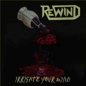 Rewind  - Irrigate Your Mind download free