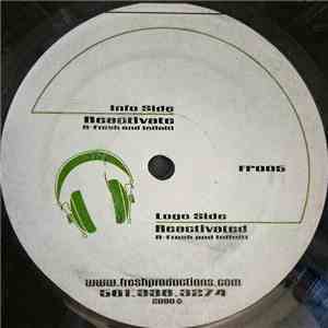 R-Fresh & Infiniti - Reactivate Collectors Edition download free