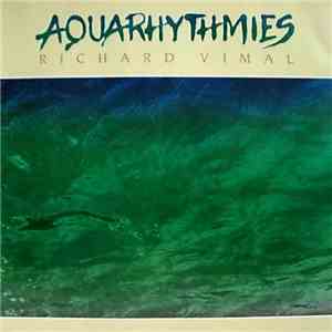 Richard Vimal - Aquarhythmies download free
