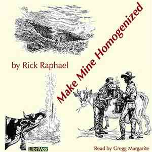 Rick Raphael - Make Mine Homogenized download free