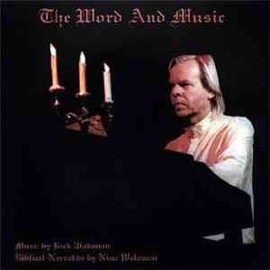 Rick Wakeman - The Word And Music download free