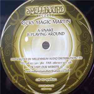 Ricky "Magic" Martin - Snake / Playind Around download free