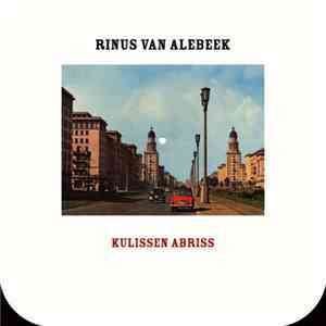 Rinus Van Alebeek - Kulissen Abriss download mp3 flac