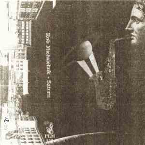 Rob Michalchuk - Saturn download free