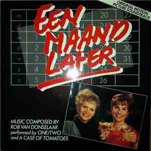 Rob van Donselaar, One/Two, A Case Of Tomatoes - Een Maand Later download free