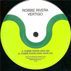 Robbie Rivera - Vertigo download free