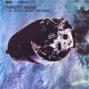 Roberto Roena Y Su Apollo Sound - Pa' Fuera download free