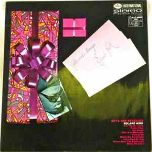 Roland Kirk - Gifts & Messages download free