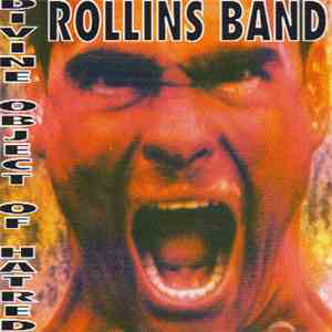 Rollins Band - Divine Object Of Hatred download free
