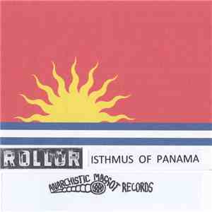 Rollor - Isthmus Of Panama download free