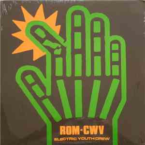 ROM - CWV - Electric Youth Crew download free