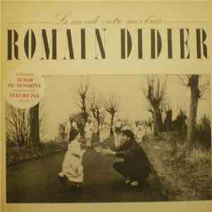 Romain Didier - Le Monde Entre Mes Bras download free