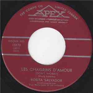 Rosita Salvador - Les Chagrins D'amour download free