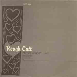 Rough Cutt - Piece Of My Heart download free